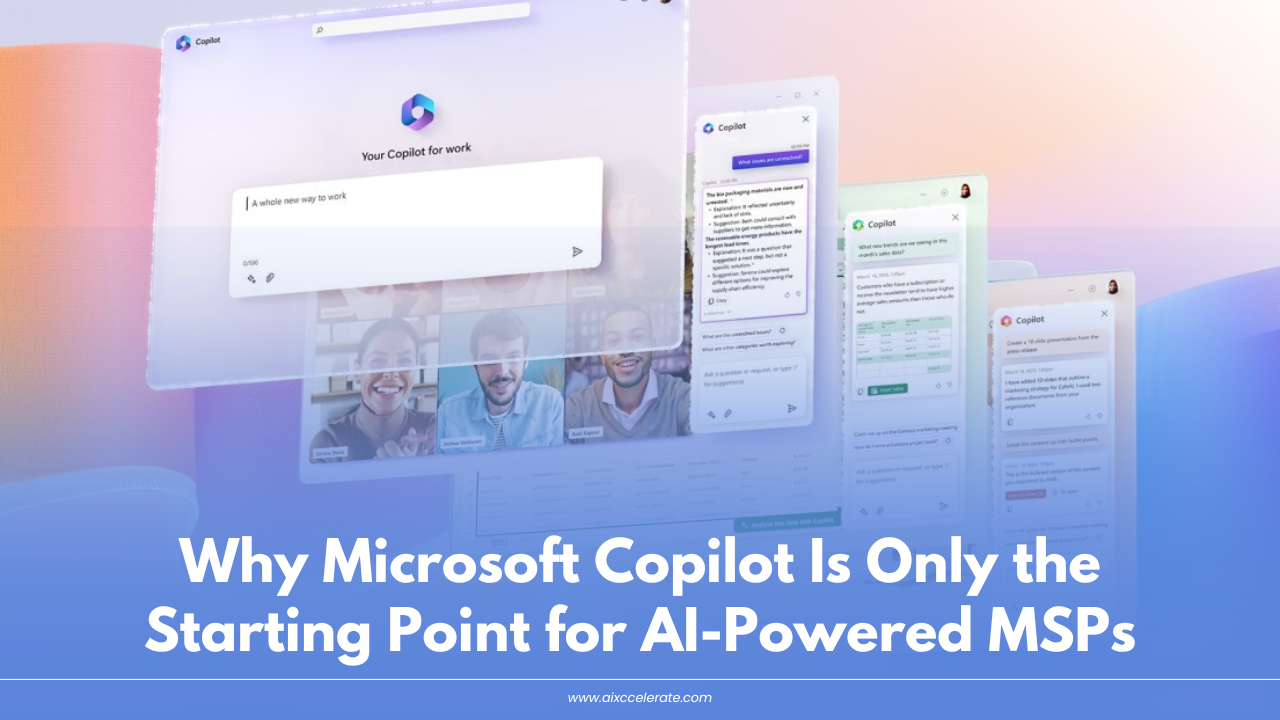 Why Microsoft Copilot Is Only the Starting Point for AI-Powered Managed Services