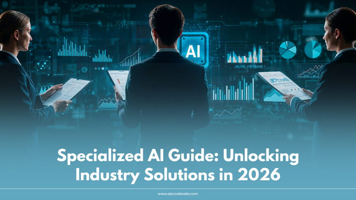 Specialized AI Guide: Unlocking Industry Solutions in 2026