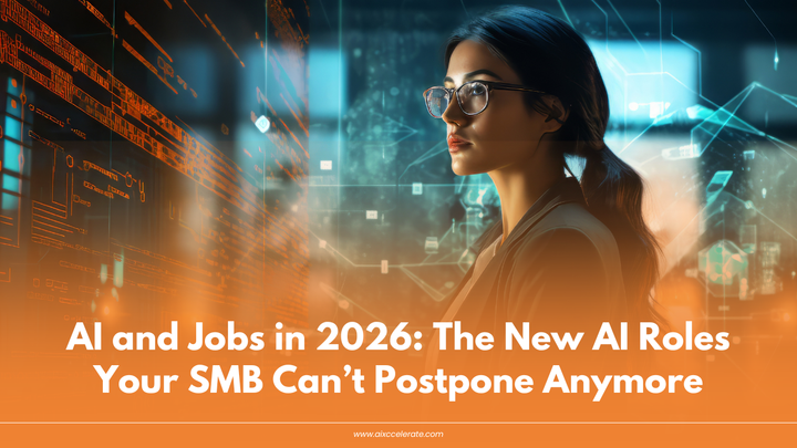 AI and Jobs in 2026: The New AI Roles Your SMB Can’t Postpone Anymore
